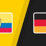 Nhận Định Ecuador Vs Germany Lúc 3H00 Ngày 26/06 - World Cup